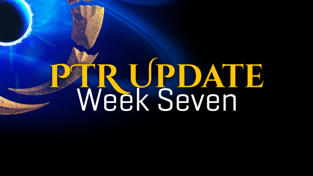 PTR Week Seven Highlights – Dire Lord Reintroduction of Essence