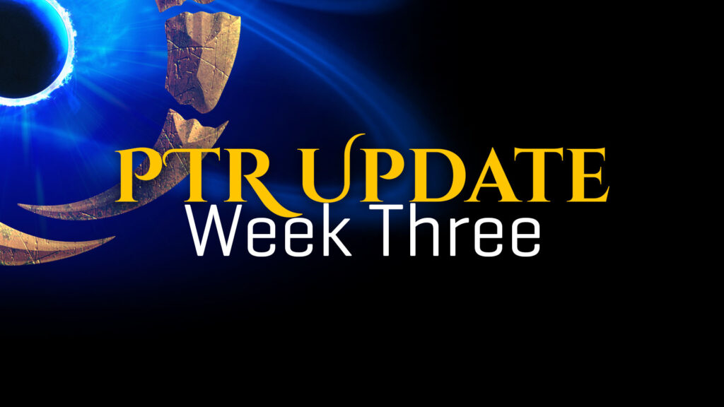 PTR Week Three Update