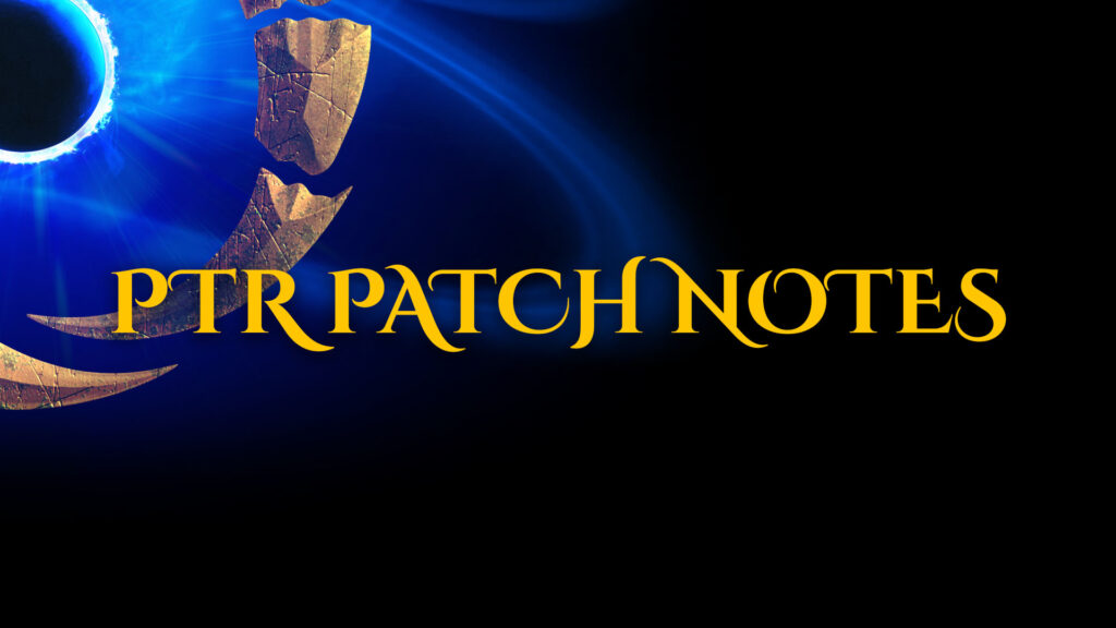 PTR Patch Notes – August 19, 2026